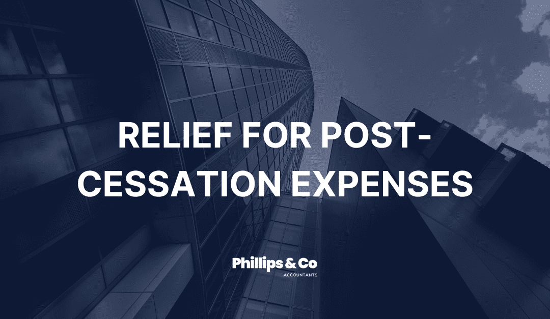 Relief for Post-Cessation Expenses