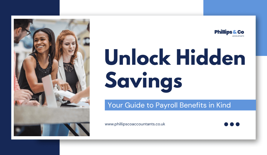 Unlock Hidden Savings: Your Guide to Payroll Benefits in Kind