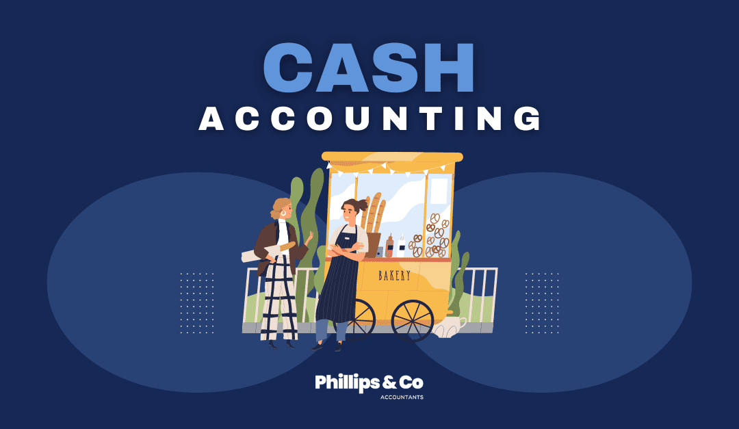 Accountants Chester - Cash Accounting